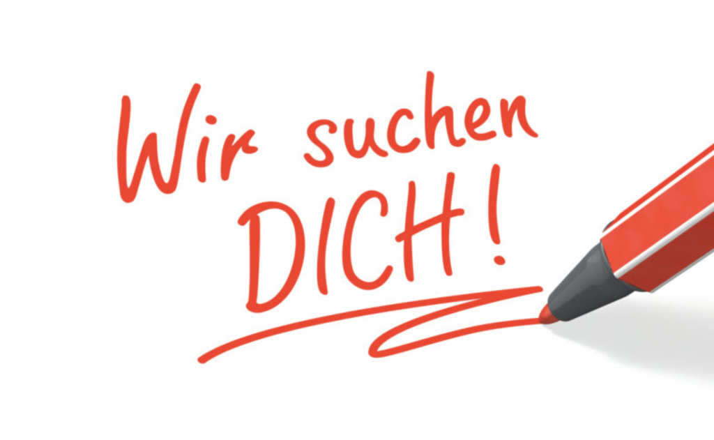 Wir suchen dich!